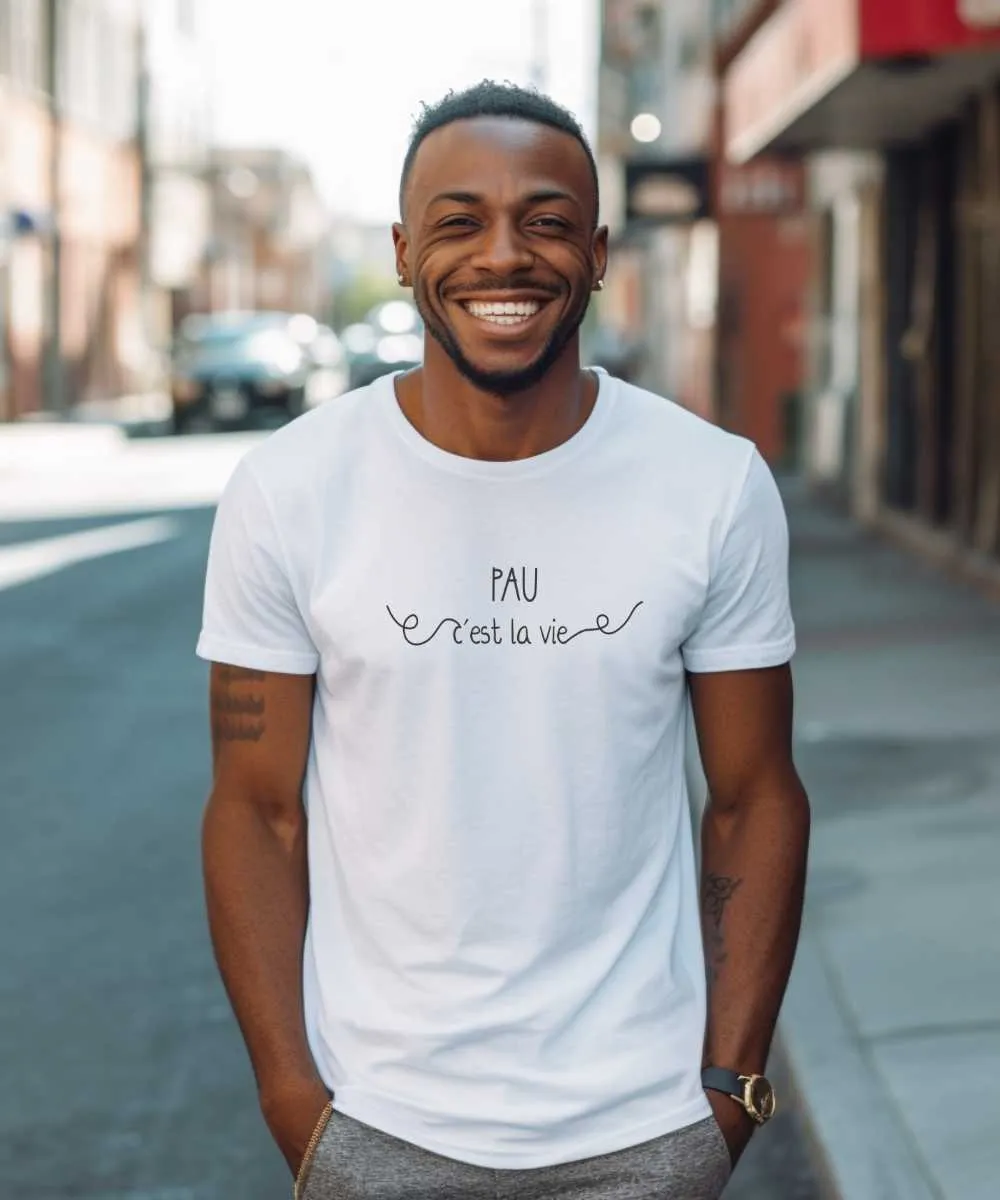T-Shirt Pau c'est la vie