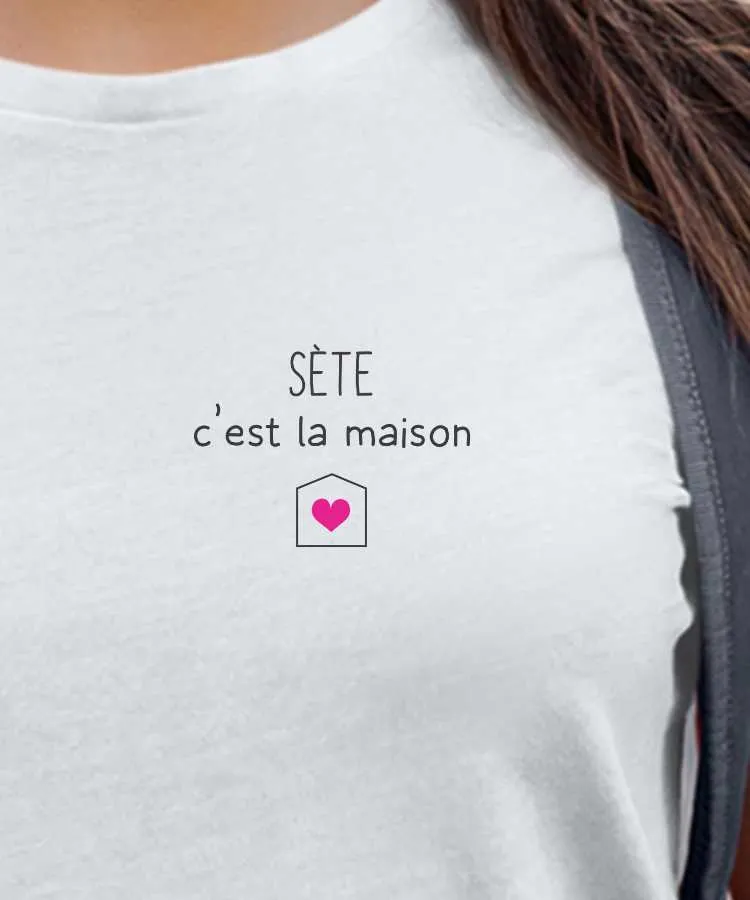 T-Shirt Sète C'est la maison
